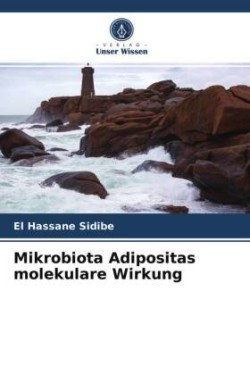 Mikrobiota Adipositas molekulare Wirkung