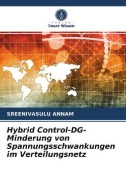 Hybrid Control-DG- Minderung von Spannungsschwankungen im Verteilungsnetz