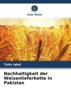 Nachhaltigkeit der Weizenlieferkette in Pakistan