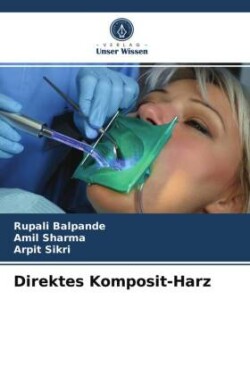 Direktes Komposit-Harz