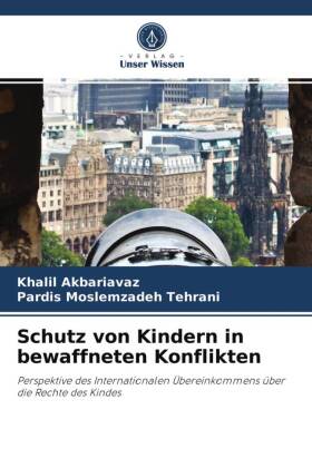 Schutz von Kindern in bewaffneten Konflikten