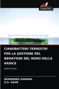 Cianobatteri Terrestri Per La Gestione del Nematode del Nodo Della Radice