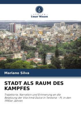 Stadt ALS Raum Des Kampfes