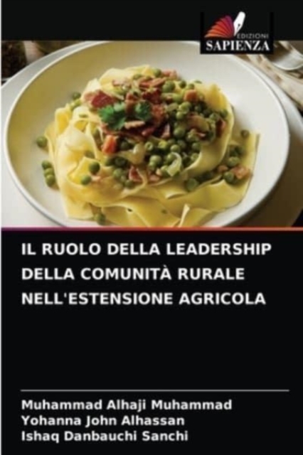 Ruolo Della Leadership Della Comunità Rurale Nell'estensione Agricola