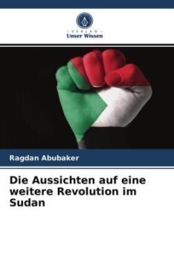 Aussichten auf eine weitere Revolution im Sudan