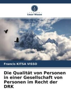 Qualität von Personen in einer Gesellschaft von Personen im Recht der DRK