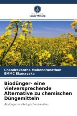 Biodünger- eine vielversprechende Alternative zu chemischen Düngemitteln