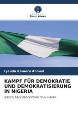 Kampf Für Demokratie Und Demokratisierung in Nigeria
