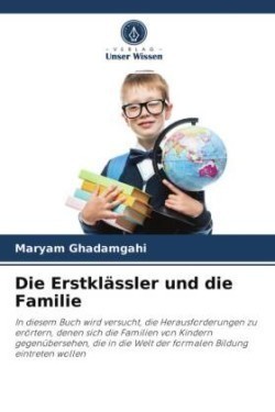 Erstklässler und die Familie