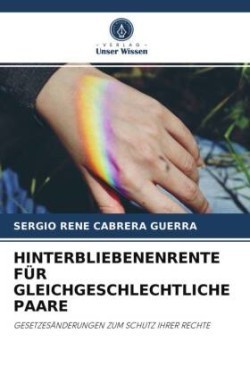 Hinterbliebenenrente Für Gleichgeschlechtliche Paare