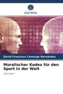 Moralischer Kodex für den Sport in der Welt