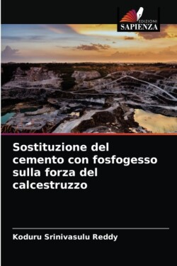 Sostituzione del cemento con fosfogesso sulla forza del calcestruzzo