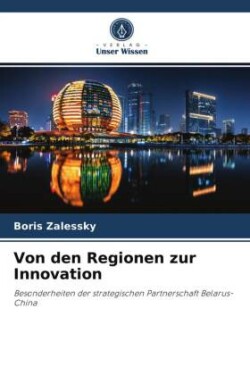 Von den Regionen zur Innovation