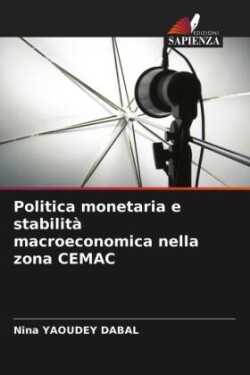 Politica monetaria e stabilità macroeconomica nella zona CEMAC