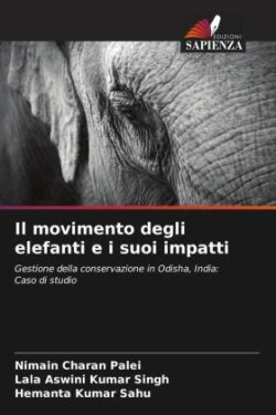 movimento degli elefanti e i suoi impatti