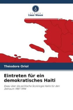 Eintreten für ein demokratisches Haiti