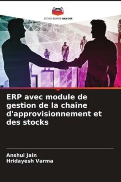 ERP avec module de gestion de la chaîne d'approvisionnement et des stocks