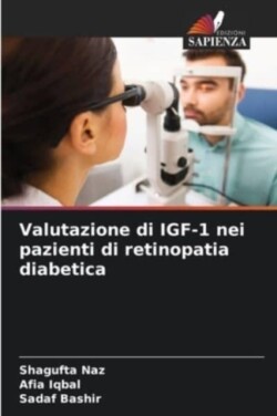 Valutazione di IGF-1 nei pazienti di retinopatia diabetica