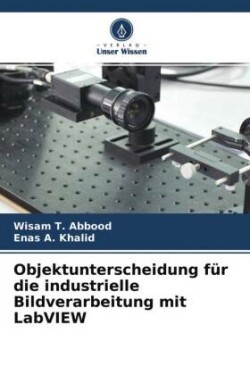 Objektunterscheidung für die industrielle Bildverarbeitung mit LabVIEW