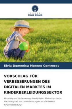 Vorschlag Für Verbesserungen Des Digitalen Marktes Im Kinderbekleidungssektor