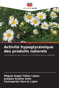 Activité hypoglycémique des produits naturels