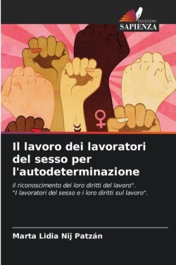 lavoro dei lavoratori del sesso per l'autodeterminazione