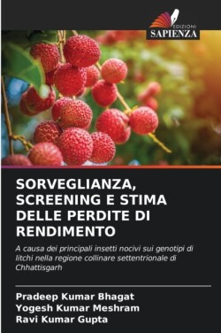 Sorveglianza, Screening E Stima Delle Perdite Di Rendimento