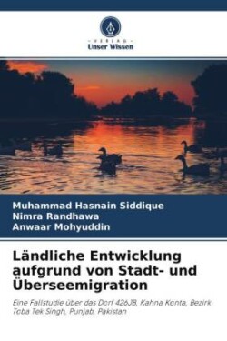 Ländliche Entwicklung aufgrund von Stadt- und Überseemigration