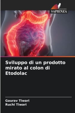 Sviluppo di un prodotto mirato al colon di Etodolac
