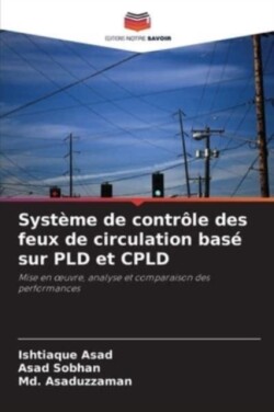 Système de contrôle des feux de circulation basé sur PLD et CPLD