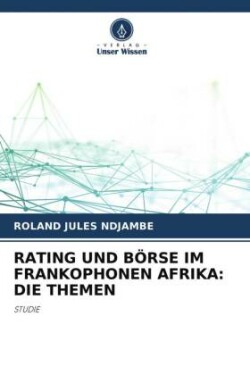 Rating Und Börse Im Frankophonen Afrika