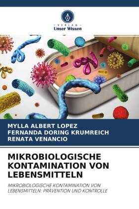 Mikrobiologische Kontamination Von Lebensmitteln