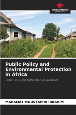 Public Policy and Environmental Protection in Africa