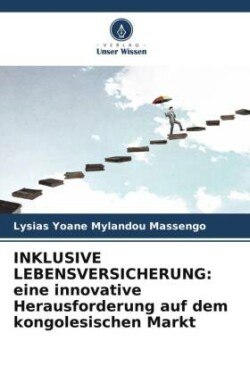 INKLUSIVE LEBENSVERSICHERUNG: eine innovative Herausforderung auf dem kongolesischen Markt