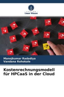 Kostenrechnungsmodell für HPCaaS in der Cloud