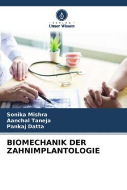Biomechanik Der Zahnimplantologie