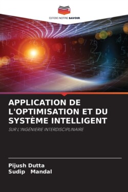 Application de l'Optimisation Et Du Système Intelligent