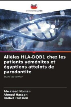 Allèles HLA-DQB1 chez les patients yéménites et égyptiens atteints de parodontite