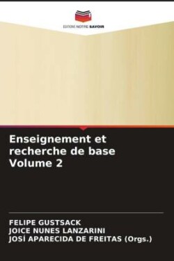 Enseignement et recherche de base Volume 2