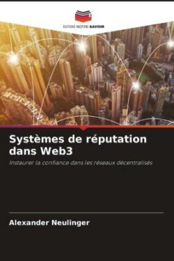 Systèmes de réputation dans Web3