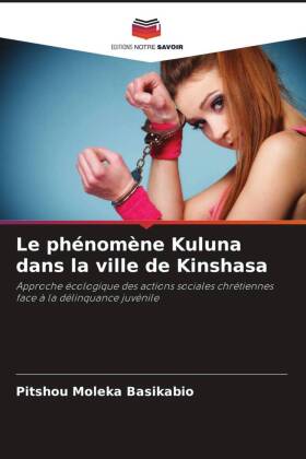 phénomène Kuluna dans la ville de Kinshasa