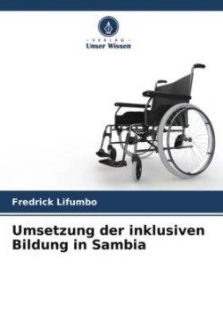 Umsetzung der inklusiven Bildung in Sambia