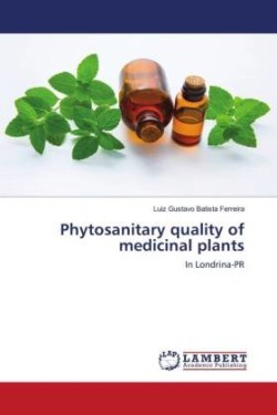 Phytosanitary quality of medicinal plants