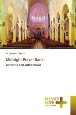 Midnight Prayer Bank
