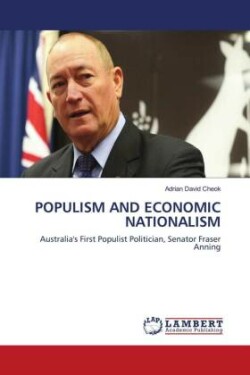 POPULISM AND ECONOMIC NATIONALISM