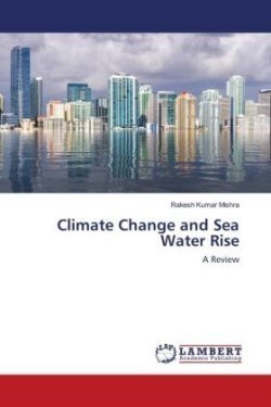Climate Change and Sea Water Rise