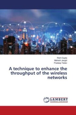 A technique to enhance the throughput of the wireless networks