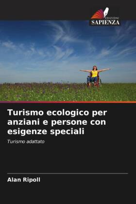 Turismo ecologico per anziani e persone con esigenze speciali