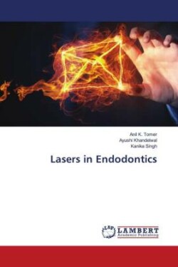 Lasers in Endodontics