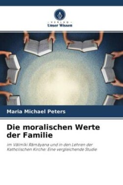 Die moralischen Werte der Familie